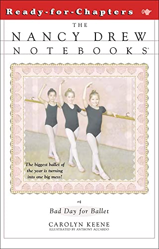 9780780790827: Bad Day for Ballet (Nancy Drew Notebooks #4)