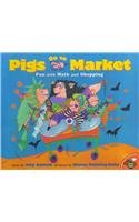 Pigs Go to Market: Fun With Math and Shopping (9780780792074) by Sharon McGinley-Nally Amy Axelrod; Amy Axelrod