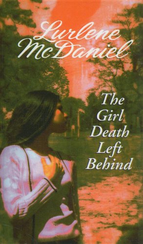 9780780793842: The Girl Death Left Behind