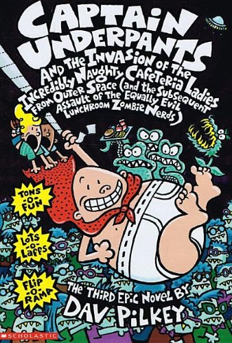 9780780796386: Captain Underpants & the Invasion of Theincredibly Naughty Cafeteria Ladies