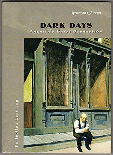 Stock image for Literature & Thought: Dark Days: America's Great Depression for sale by ThriftBooks-Dallas