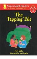 The Tapping Tale (9780780799356) by Judy Giglio Joe Cepeda