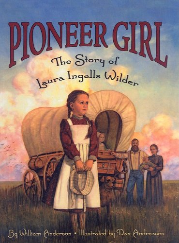 9780780799738: Pioneer Girl: The Story of Laura Ingalls Wilder