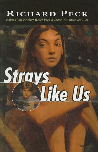 Strays Like Us (9780780799790) by Peck, Richard