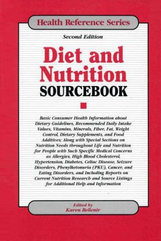 Beispielbild fr Diet and Nutrition Sourcebook : Basic Consumer Health Information about Dietary Guidelines. zum Verkauf von Better World Books