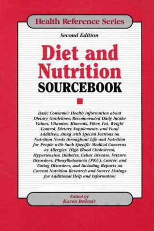 Stock image for Diet and Nutrition Sourcebook : Basic Consumer Health Information about Dietary Guidelines. for sale by Better World Books