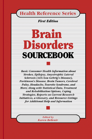 9780780802292: Brain Disorders Sourcebook: Basic Consumer Health Information (Health Reference Series)