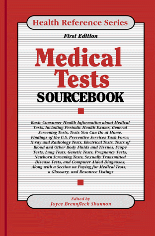 Beispielbild fr Medical Tests Sourcebook : Basic Consumer Health Information about Medical Test zum Verkauf von Better World Books: West