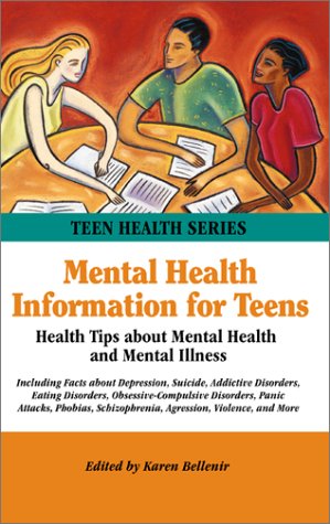 Stock image for Mental Health Information for Teens for sale by ABOXABOOKS