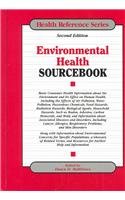 Beispielbild fr Environmental Health Sourcebook: Basic Consumer Health Information About the Environment and Its Effect on Human Health zum Verkauf von Books to Die For