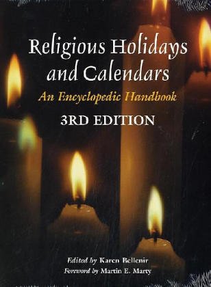 Beispielbild fr Religious Holidays and Calendars: An Encyclopedic Handbook zum Verkauf von St Vincent de Paul of Lane County