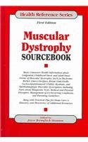 Beispielbild fr Muscular Dystrophy Sourcebook : Basic Consumer Health Information about Congenital, Childhood-Onset, and Adult-Onset Forms of Muscular Dystrophy zum Verkauf von Better World Books