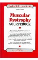 9780780806764: Muscular Dystrophy Sourcebook: Basic Consumer Health Information About Congenital, Childhood-Onset, and Adult-Onset Forms of Muscular Dystrophy, Such ... and Ophthalmoplegic Muscular Dystrophies