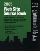9780780807556: Web Site Source Book 2005 : A Guide to Major U.S. Businesses, Organizations, Agencies, Institutions, and Other Information Resources on the World wide