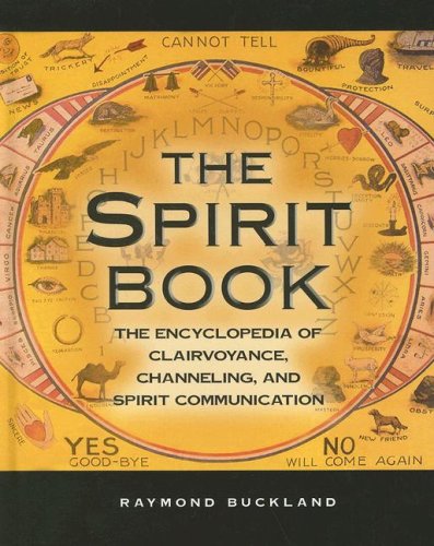 9780780809222: The Spirit Book: The Encyclopedia of Clairvoyance, Channeling, and Spirit Communication