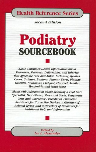 Stock image for Podiatry Sourcebook (Health Reference Series) for sale by Books Unplugged