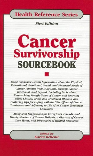 Stock image for Cancer Survivorship Sourcebook : Basis Consumer Health Information about the Physical, Educational, Emotional, Social, and Financial Needs of Cancer Patients from Diagnosis, Through Cancer Treatment, and Beyond, Including Facts about Researching Specific Types of Cancer and Learning About for sale by Better World Books