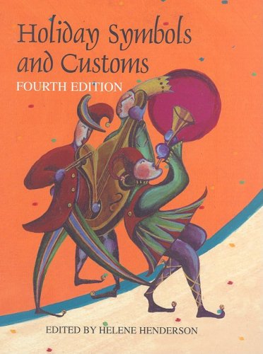 Holiday Symbols & Customs (HOLIDAY SYMBOLS AND CUSTOMS) (9780780809901) by Daniels, Peggy; Gulevich, Tanya; Thompson, Sue Ellen