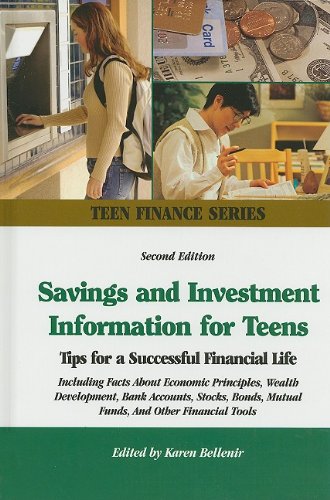 Beispielbild fr Savings and Investment Information for Teens: Tips for a Successful Financial Life Including Facts about Economic Principles, Wealth Development, Bank zum Verkauf von ThriftBooks-Atlanta