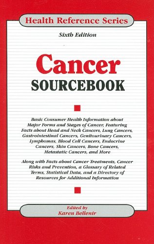 Stock image for Cancer Sourcebook: Basic Consumer Health Information About Major Forms and Stages of Cancer, Featuring Facts About Head and Neck Cancers, Lung . Cancers, Bone Mast (Health Reference Series) for sale by More Than Words