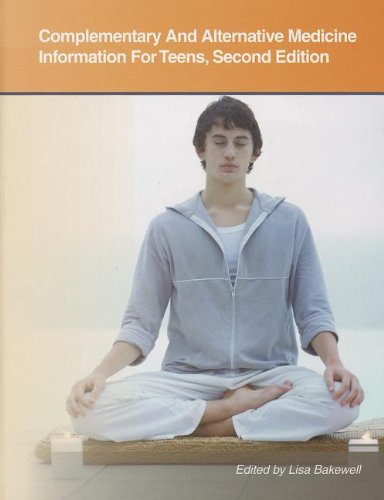 9780780813113: Complementary and Alternative Medicine Information for Teens (Teen Health Series)