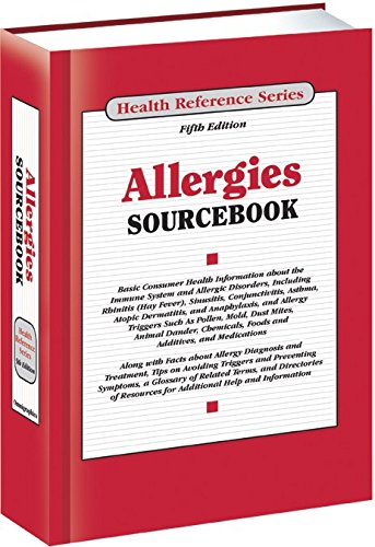 9780780814516: Allergies Sourcebook: Basic Consumer Health Information about the Immune System and Allergic Disorders, Including Rhinitis (Hay Fever), Sinu: Basic ... Mites, Animal Dander, C (Health Reference)
