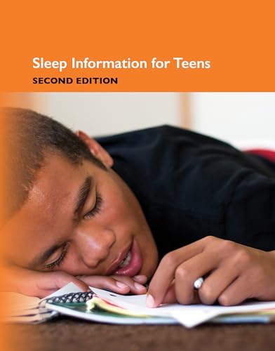 Stock image for Sleep Information for Teens, 2nd for sale by Better World Books: West