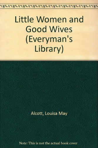 9780781216272: Little Women and Good Wives