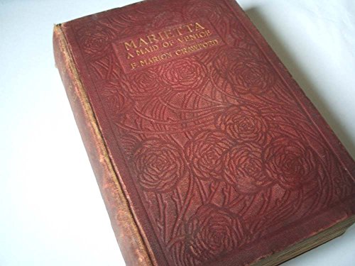 Marietta: A Maid of Venice (9780781225526) by Crawford, F. Marion