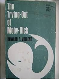 Stock image for The Trying Out Of Moby-Dick for sale by Mispah books