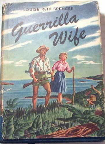 Guerrilla Wife (American Autobiography) (9780781286442) by Spencer, Louise