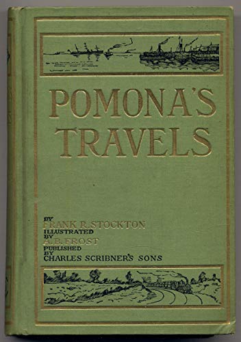 Pomona's Travels (Notable American Authors) (9780781289320) by Stockton, Frank Richard