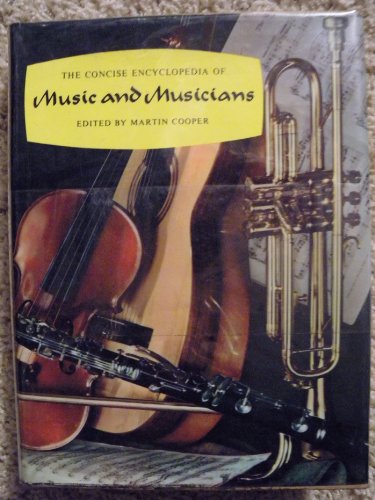 Stock image for Concise Encyclopedia Of Music And Musicians, The (Music Book Index) for sale by TheJunkStore