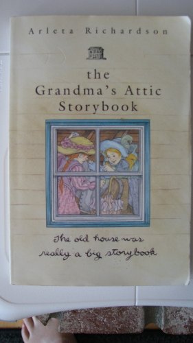 Beispielbild fr The Grandma's Attic Storybook zum Verkauf von Wonder Book