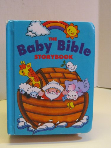 Stock image for The Baby Bible Storybook for sale by Wonder Book