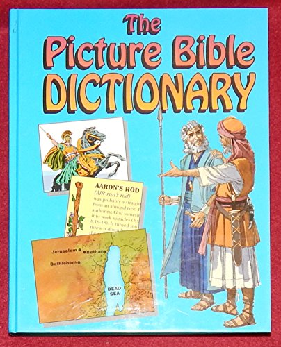 Beispielbild fr The Picture Bible Dictionary zum Verkauf von Half Price Books Inc.