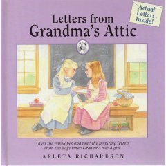 Stock image for Letters from Grandma's Attic (Grandma's Attic Series) for sale by Dream Books Co.