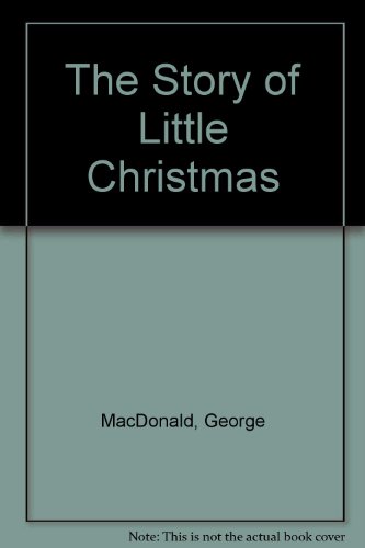 Stock image for The Story of Little Christmas for sale by Orion Tech