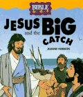 Beispielbild fr Jesus and the Big Catch zum Verkauf von Better World Books