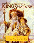 Stock image for The King Without a Shadow for sale by ThriftBooks-Dallas