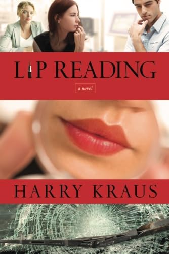Stock image for Lip Reading: A Novel for sale by Your Online Bookstore