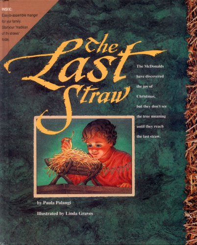 Stock image for The Last Straw for sale by BooksRun