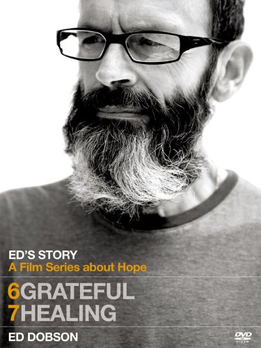 Ed's Story: Grateful & Ed's Story: Healing (9780781405690) by Dobson, Ed