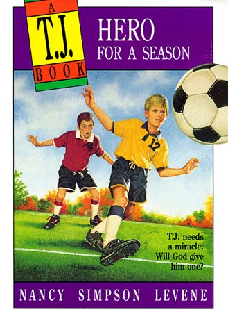 Stock image for Hero for a Season (A T.J. Book) for sale by Wonder Book
