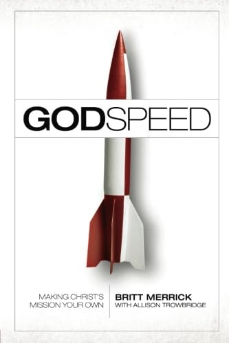 Stock image for Godspeed : Making Christ's Mission Your Own for sale by Better World Books