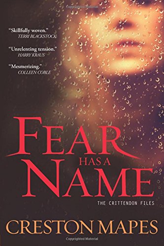 Fear Has a Name (Crittendon Files)