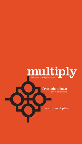 Beispielbild fr Multiply: Disciples Making Disciples zum Verkauf von Half Price Books Inc.