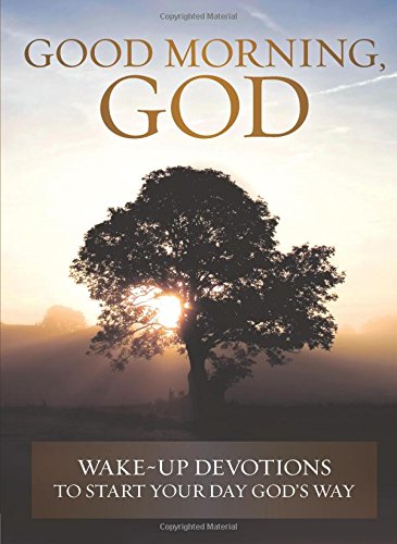 Stock image for Good Morning, God for sale by WorldofBooks