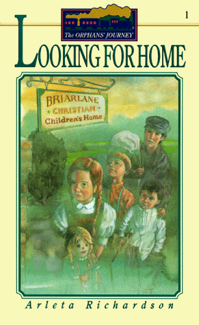 Stock image for Looking for Home (The Orphan's Journey, Book 1) for sale by Half Price Books Inc.