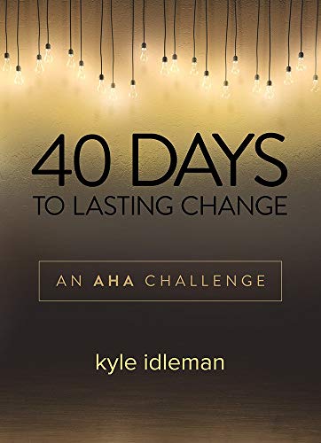 Immagine dell'editore per 40 Days to Lasting Change: An AHA Challenge venduto da Reuseabook
